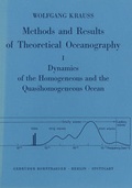 Cover: Methoden und Ergebnisse der Theoretischen Ozeanographie / Dynamics of the homogeneous and quasihomogeneous ocean - Borntraeger