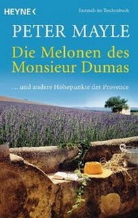 Abbildung von: Die Melonen des Monsieur Dumas - Heyne