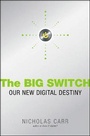 Cover: The Big Switch - WW Norton & Co