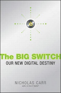 Enlarge image Cover: The Big Switch - WW Norton & Co