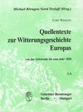 Cover: Quellentexte zur Witterungsgeschichte Europas von der Zeitenwende bis zum Jahr 1850 / Hydrographie (1801-1850) - Borntraeger
