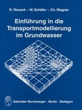 Cover: Einf&uuml;hrung in die Transportmodellierung im Grundwasser - Borntraeger