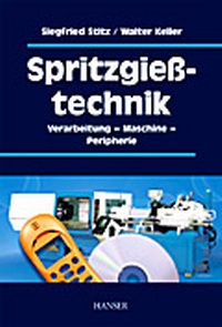 Enlarge image Cover: Spritzgießtechnik - Hanser