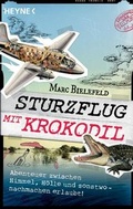 Cover: Sturzflug mit Krokodil - Heyne