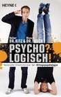 Cover: Psycho? Logisch! - Heyne