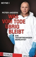 Cover: Was vom Tode &uuml;brig bleibt - Heyne