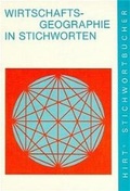 Cover: Wirtschaftsgeographie in Stichworten - Borntraeger