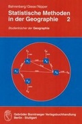 Cover: Statistische Methoden in der Geographie / Multivariate Statistik - Borntraeger