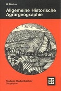 Cover: Allgemeine Historische Agrargeographie - Borntraeger
