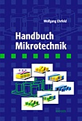 Cover: Handbuch Mikrotechnik - Hanser