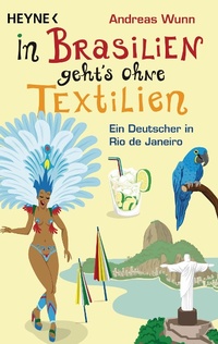 Abbildung von: In Brasilien geht`s ohne Textilien - Heyne