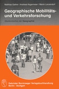 Cover: Geographische Mobilit&auml;ts- und Verkehrsforschung - Borntraeger