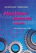 Cover: Maschinenelemente - Aufgaben - Hanser