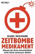 Cover: Zeitbombe Medikament - Heyne