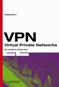 Enlarge image Cover: VPN - Virtual Private Networks - Hanser