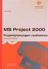 Enlarge image Cover: MS Project 2000 - Hanser