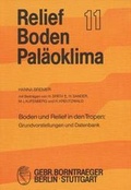 Cover: Boden und Relief in den Tropen - Borntraeger