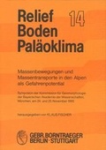 Cover: Massenbewegungen und Massentransporte in den Alpen als Gefahrenpotential - Borntraeger