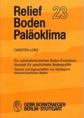Cover: Ein substratorientiertes Boden-Evolutions-Konzept f&uuml;r geschichtete Bodenprofile - Borntraeger