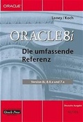 Cover: Oracle 8i Die umfassende Referenz - Hanser