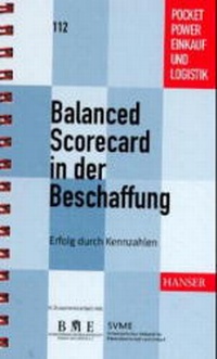 Enlarge image Cover: Balanced Scorecard in der Beschaffung - Hanser