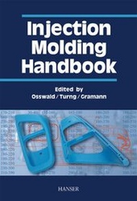 Enlarge image Cover: Injection Molding Handbook - Hanser