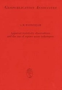 Enlarge image Cover: Apparent Resistivity Observations and the Use of Square Array Techniques - Borntraeger
