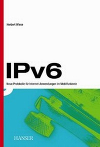 Abbildung von: Das neue Internetprotokoll IPv6 - Hanser