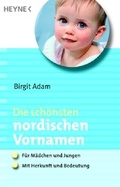 Cover: Die sch&ouml;nsten nordischen Vornamen - Heyne