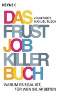 Cover: Das Frustjobkillerbuch - Heyne