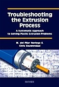 Cover: Troubleshooting the Extrusion Process - Hanser