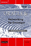Cover: Oracle8i Networking f&uuml;r Einsteiger - Hanser