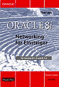 Enlarge image Cover: Oracle8i Networking für Einsteiger - Hanser
