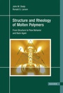 Cover: Structure and Rheology of Molten Polymers - Hanser