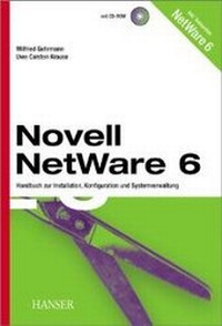 Enlarge image Cover: Novell NetWare 6.5 - Hanser