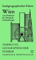 Cover: Stadtgeographischer F&uuml;hrer Wien - Borntraeger