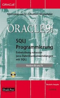 Enlarge image Cover: Oracle9i SQLJ Programmierung - Hanser