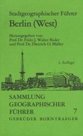 Cover: Stadtgeographischer F&uuml;hrer Berlin (West) - Borntraeger