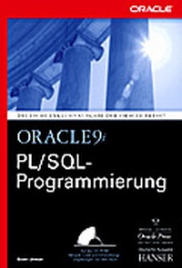 Enlarge image Cover: Oracle9i PL/SQL Programmierung - Hanser