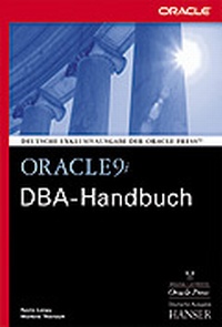 Enlarge image Cover: Oracle9i DBA-Handbuch - Hanser