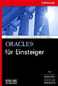 Cover: Oracle9i f&uuml;r Einsteiger - Hanser