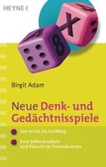Cover: Neue Denk- und Ged&auml;chtnisspiele - Heyne
