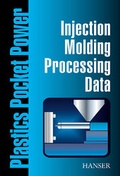 Cover: Injection Molding Processing Data - Hanser