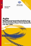 Cover: Agile Softwareentwicklung f&uuml;r Embedded Real-Time Systems mit der UML - Hanser