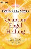 Cover: Quantum-Engel-Heilung - Heyne
