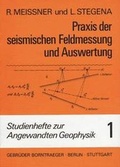 Cover: Praxis der seismischen Feldmessung und Auswertung - Borntraeger