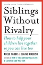 Cover: Siblings Without Rivalry - WW Norton & Co