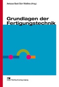 Cover: Grundlagen der Fertigungstechnik - Hanser