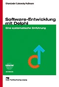 Cover: Software-Entwicklung mit Delphi - Hanser