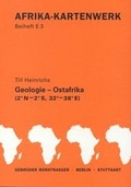 Cover: Afrika-Kartenwerk. Farbige Karten auf Speziallandkartenpapier. Dreisprachige Legenden / Serie E: Ostafrika (Kenya, Uganda, Tanzania) / Geologie - Ostafrika - Borntraeger